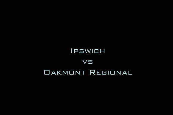 Ipswich vs Oakmont Regional