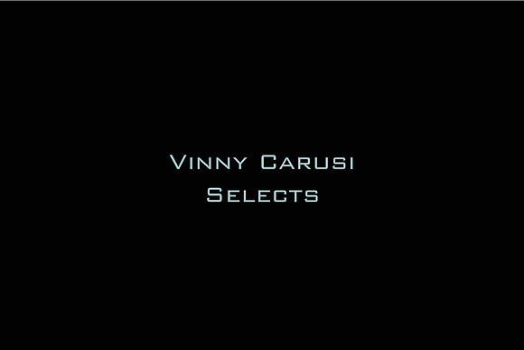 Vinny Carusi Selects