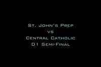 SJP vs Central Catholic D1 Semi-Final