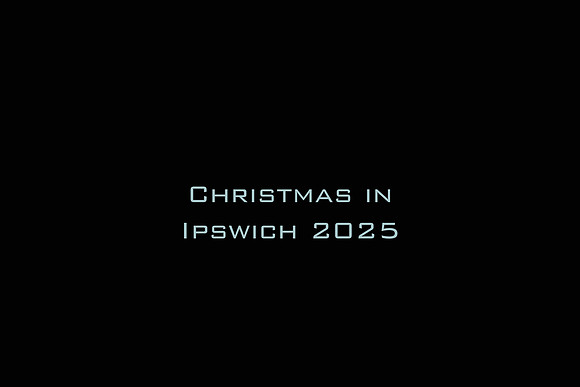 Christmas in Ipswich 2025