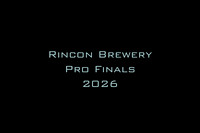 Rincon Brewery Pro Finals 2026