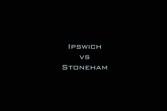 Ipswich vs Stoneham