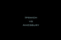 Ipswich vs Amesbury