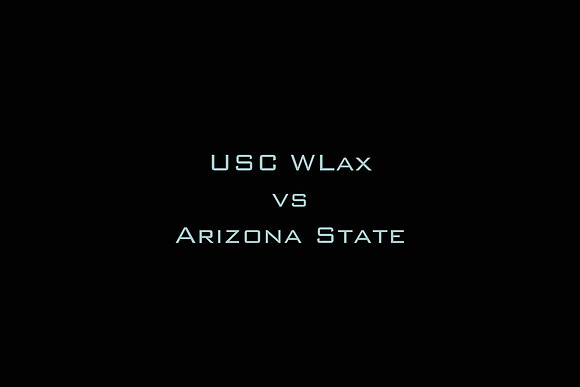USC WLax vs Arizona State