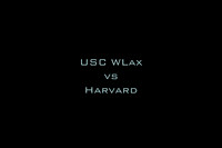 USC WLax vs Harvard