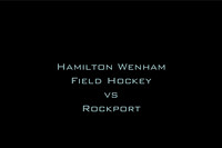 Hamilton-Wenham Field Hockey vs Rockport