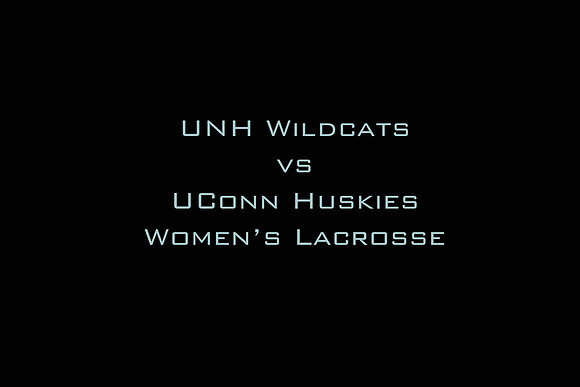 UNH vs UConn WLax