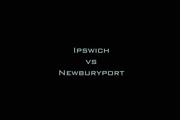 Ipswich vs Newburyport