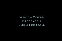 Ipswich Tigers Preseason Shoot Football 2023