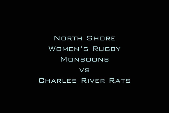 North Shore Women's Rugby Monsoons vs Charles River Rats