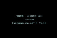 North Shore Ski League Interscholastic Race