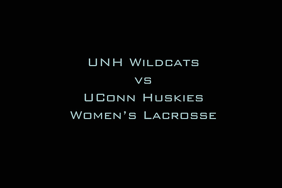 UNH vs UConn WLax