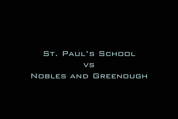 St. Paul's School vs Nobles and Greenough